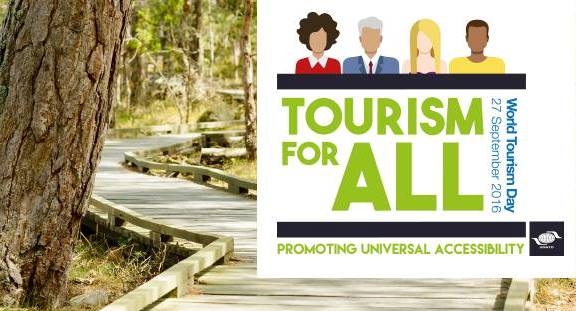 Accessible Tourism, theme of World Tourism Day 2016